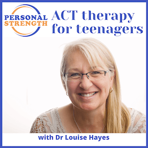 ACT Therapy for Teenagers