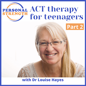ACT Therapy for Teens 2